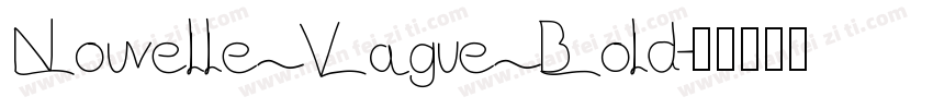 Nouvelle Vague Bold字体转换